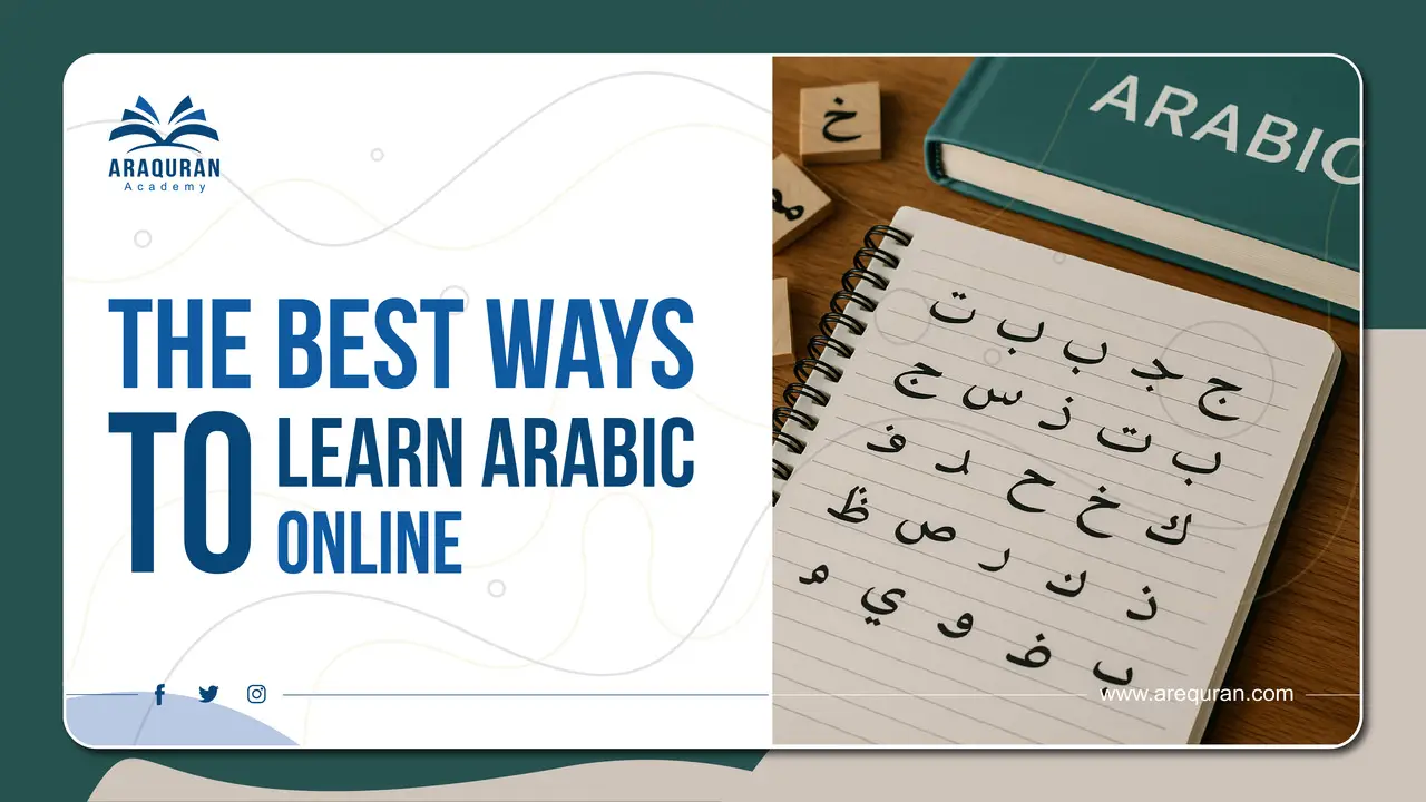 The Best Ways to Learn Arabic Online